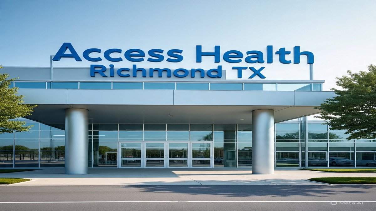Access Health Richmond TX